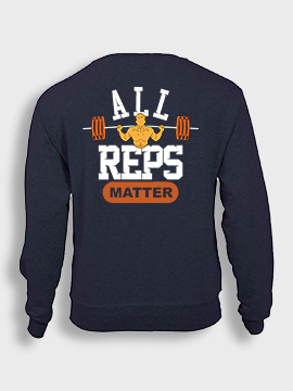 Sweater - All reps matter